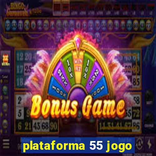 plataforma 55 jogo